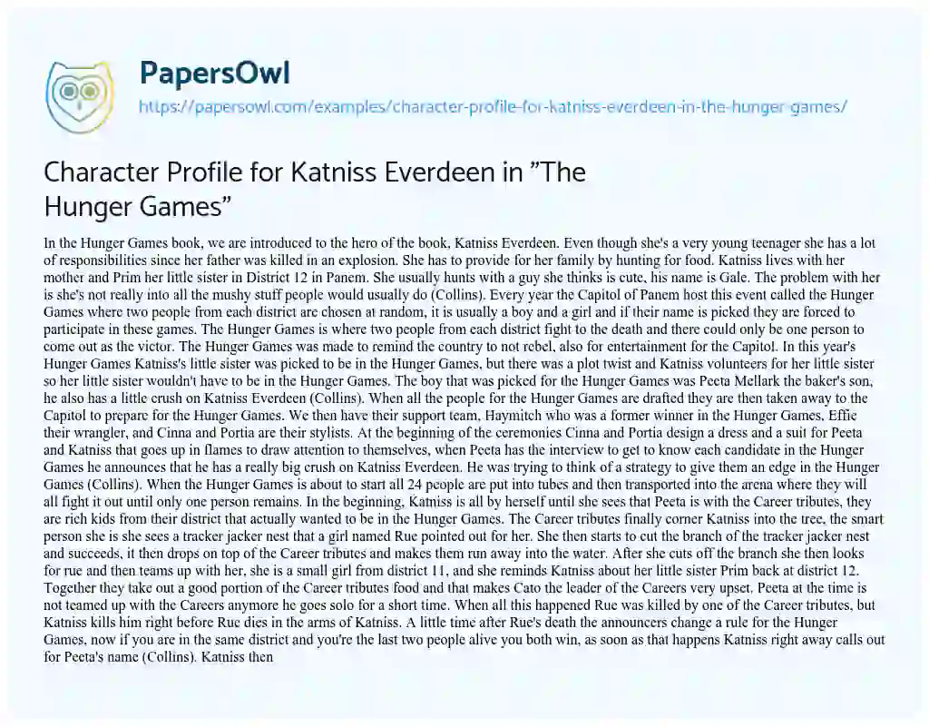 Essay on Character Profile for Katniss Everdeen in “The Hunger Games”
