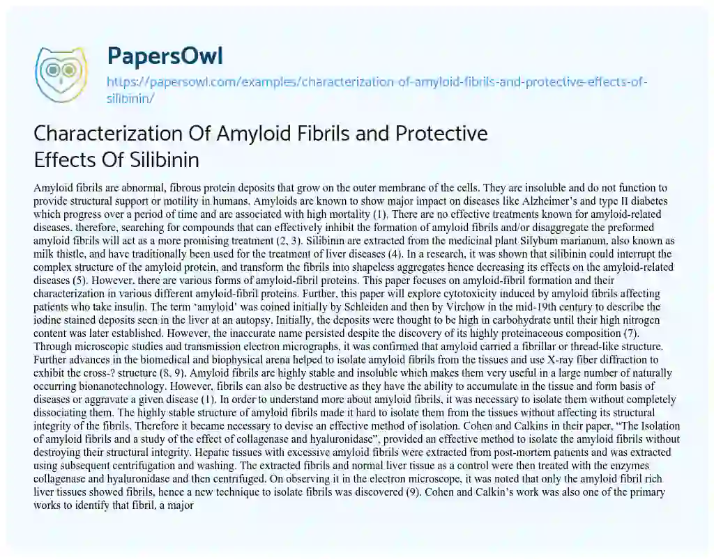 Essay on Characterization of Amyloid Fibrils and Protective Effects of Silibinin