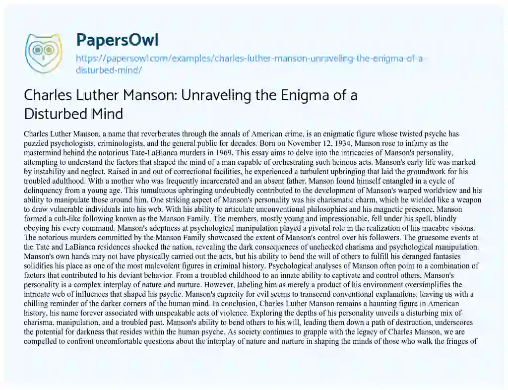 Essay on Charles Luther Manson: Unraveling the Enigma of a Disturbed Mind