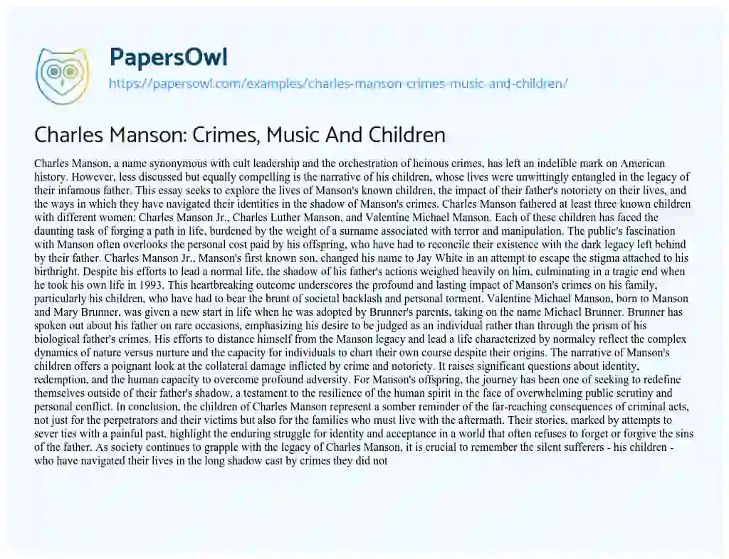 Essay on Charles Manson: Crimes, Music and Children