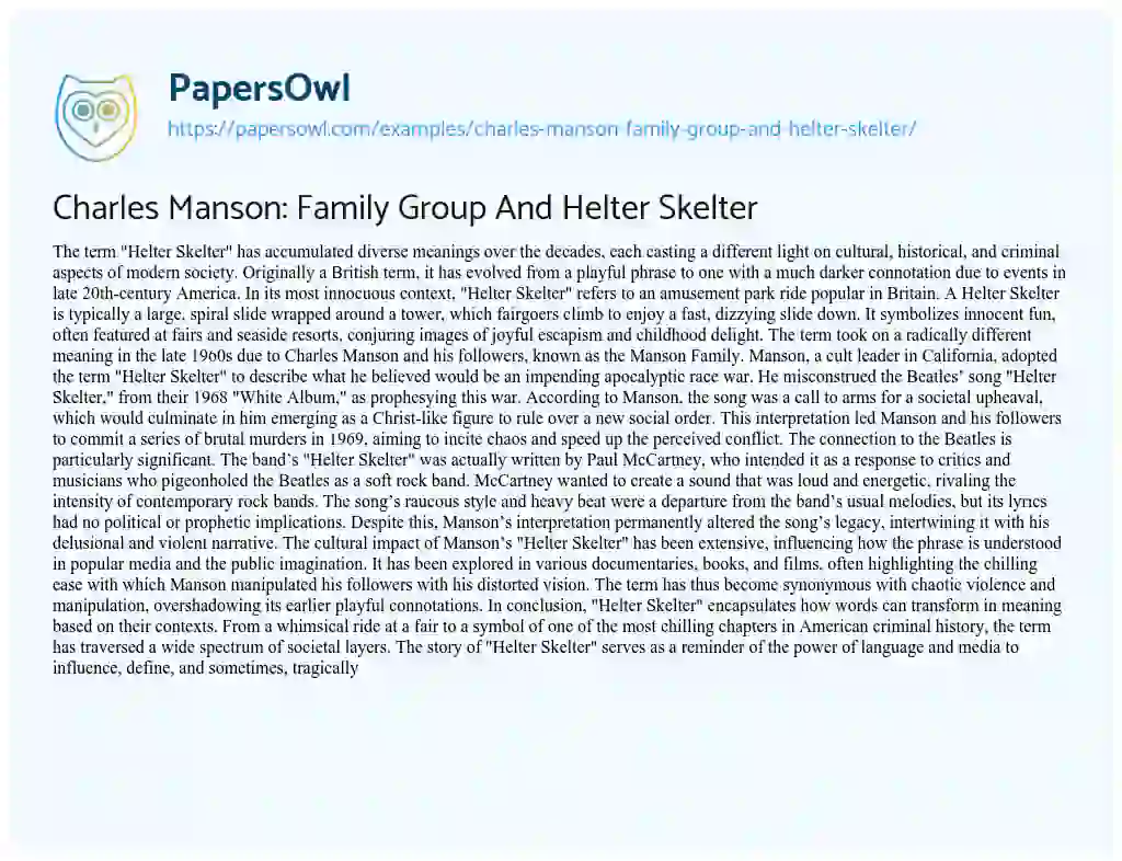 Essay on Charles Manson: Family Group and Helter Skelter