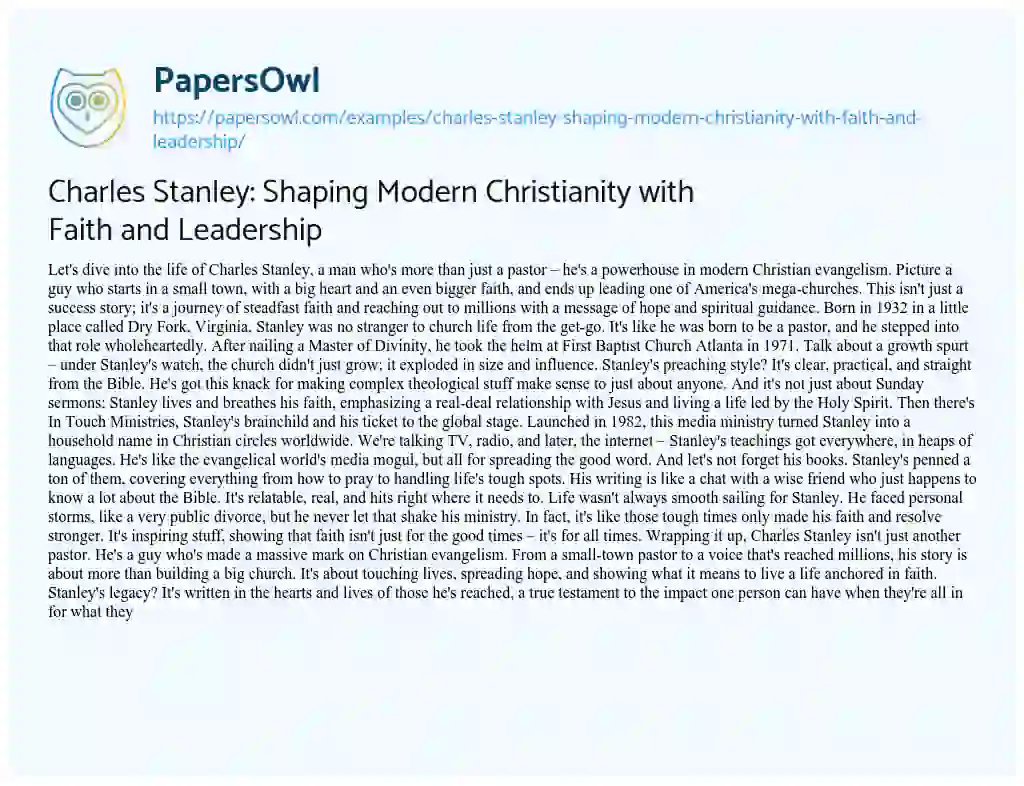 Essay on Charles Stanley: Shaping Modern Christianity with Faith and Leadership