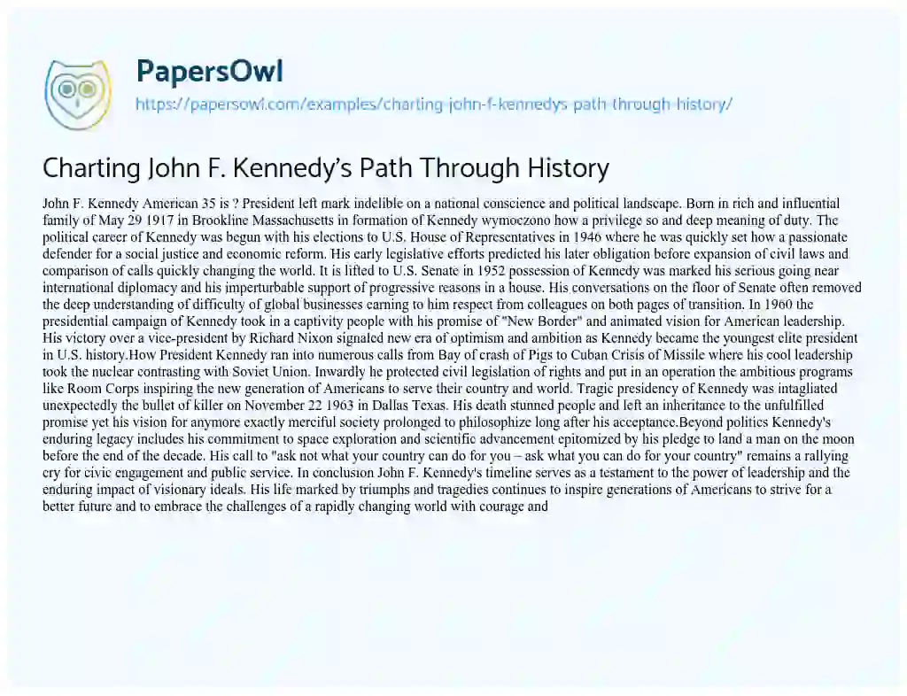 Essay on Charting John F. Kennedy’s Path through History