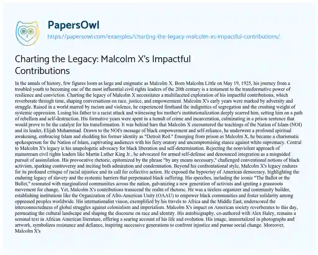 Essay on Charting the Legacy: Malcolm X’s Impactful Contributions