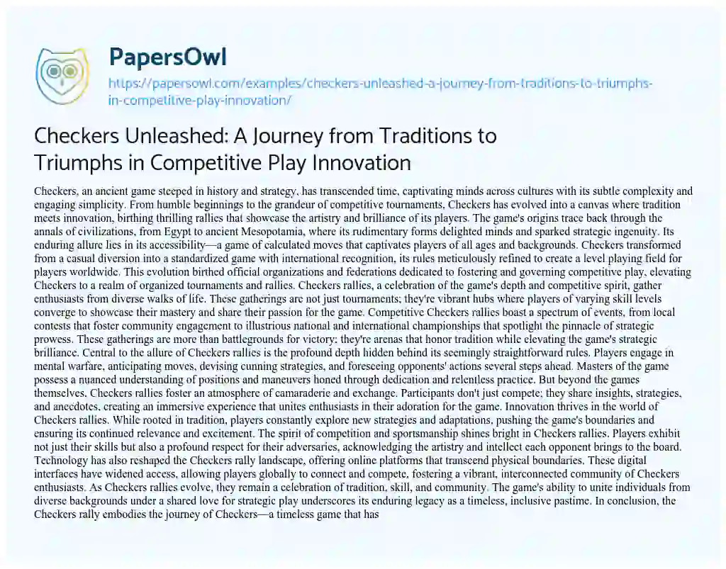 Essay on Checkers Unleashed: a Journey from Traditions to Triumphs in Competitive Play Innovation