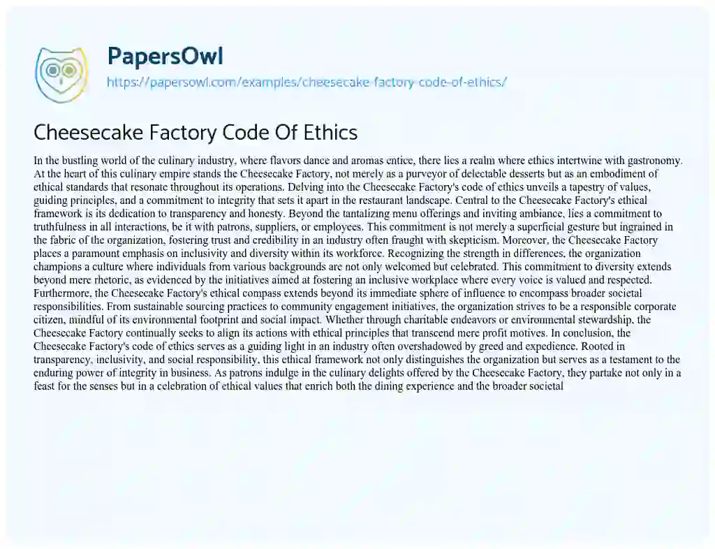 Essay on Cheesecake Factory Code Of Ethics