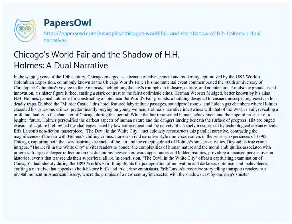 Essay on Chicago’s World Fair and the Shadow of H.H. Holmes: a Dual Narrative