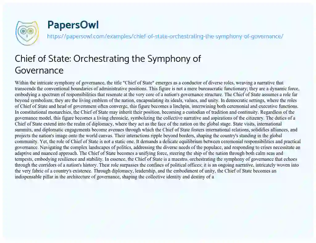 Essay on Chief of State: Orchestrating the Symphony of Governance
