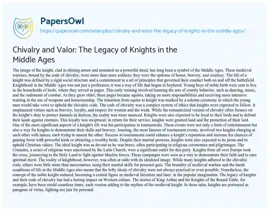 Essay on Chivalry and Valor: the Legacy of Knights in the Middle Ages