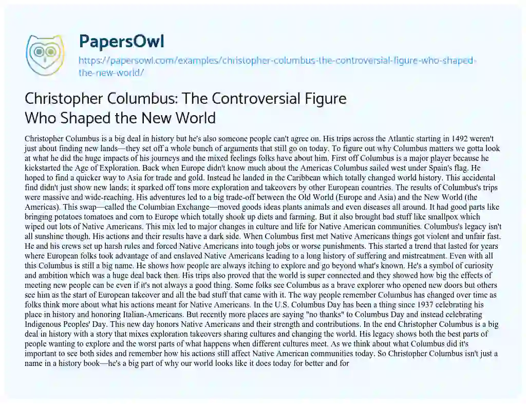 Essay on Christopher Columbus: the Controversial Figure who Shaped the New World