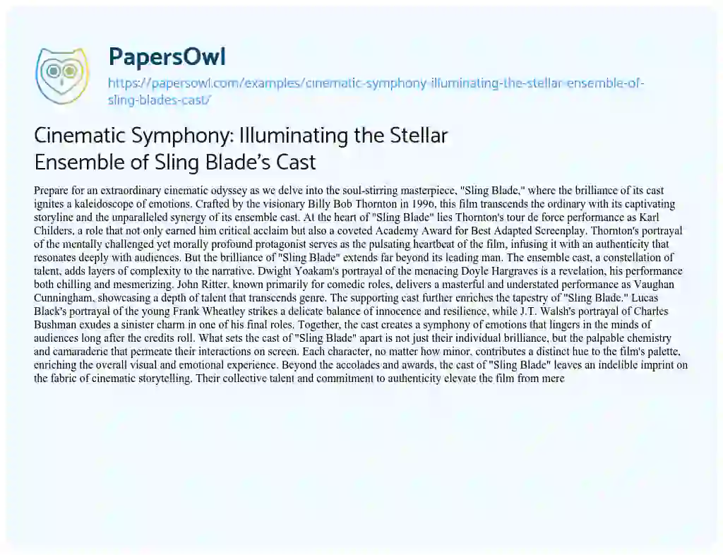 Essay on Cinematic Symphony: Illuminating the Stellar Ensemble of Sling Blade’s Cast