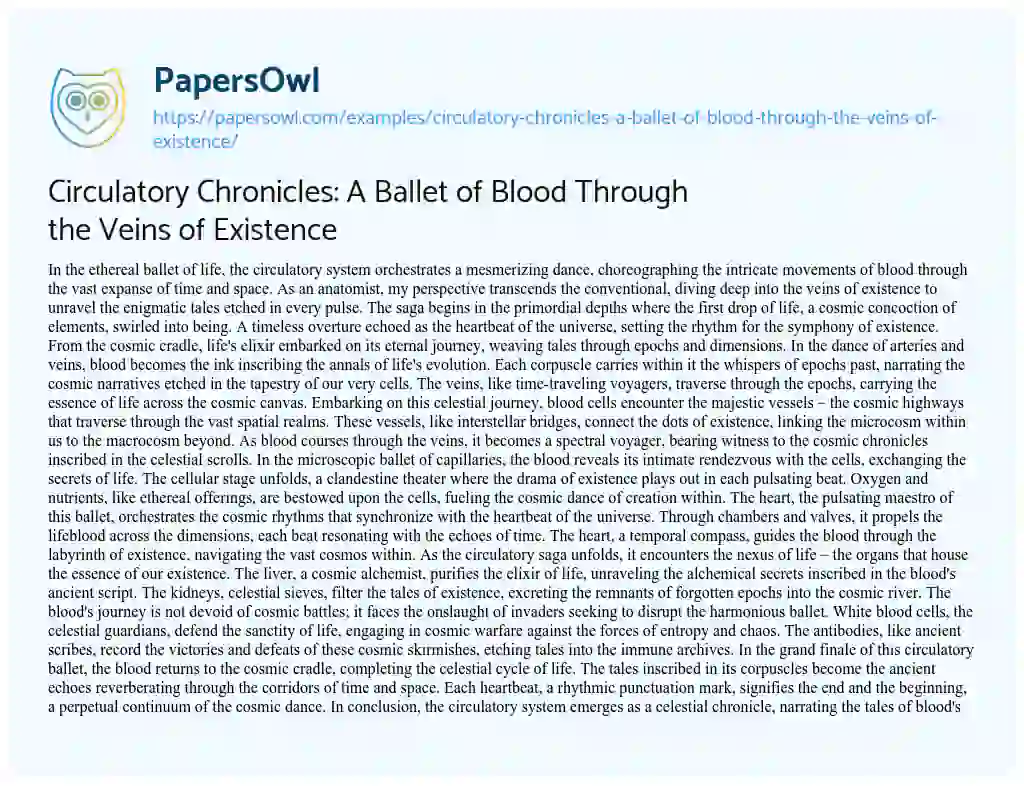Essay on Circulatory Chronicles: a Ballet of Blood through the Veins of Existence