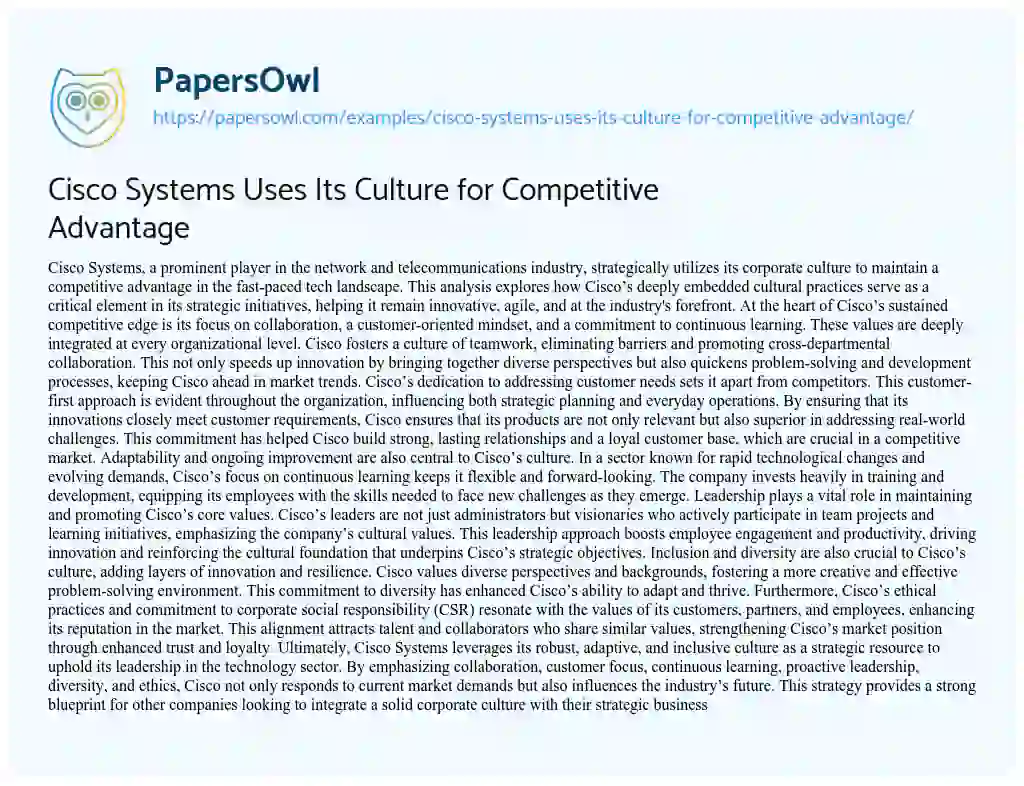 Essay on Cisco Systems Uses its Culture for Competitive Advantage