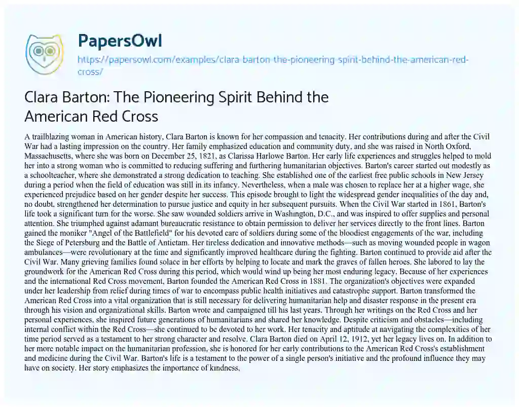 Essay on Clara Barton: the Pioneering Spirit Behind the American Red Cross