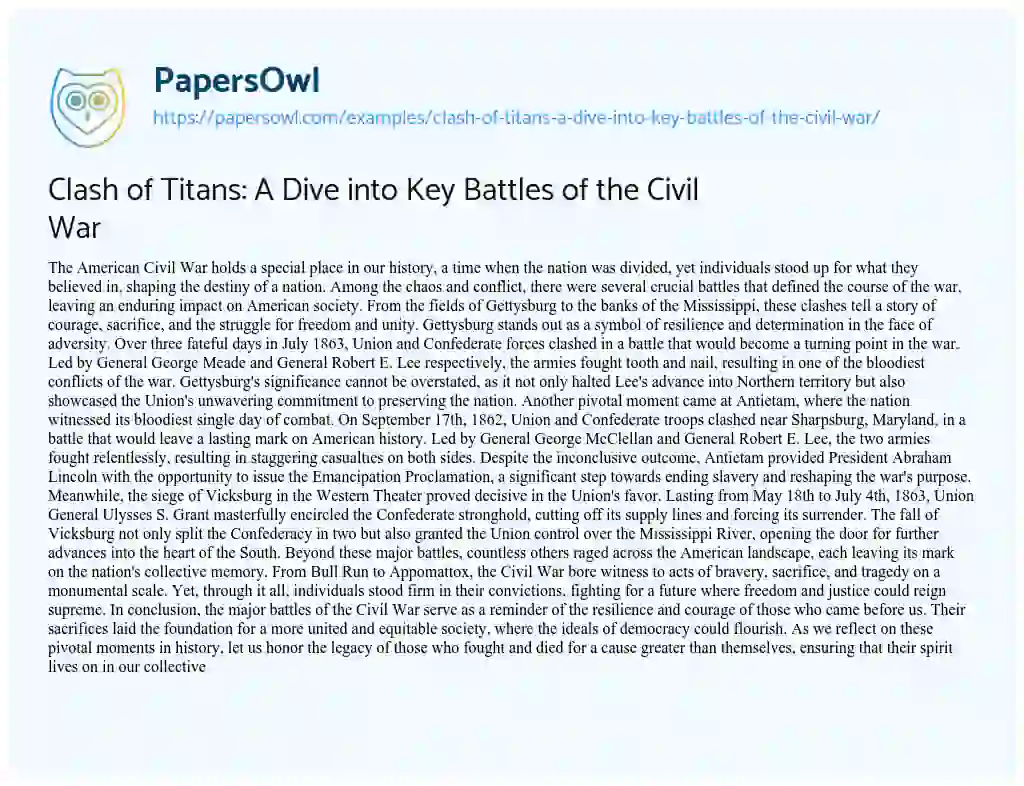 Essay on Clash of Titans: a Dive into Key Battles of the Civil War