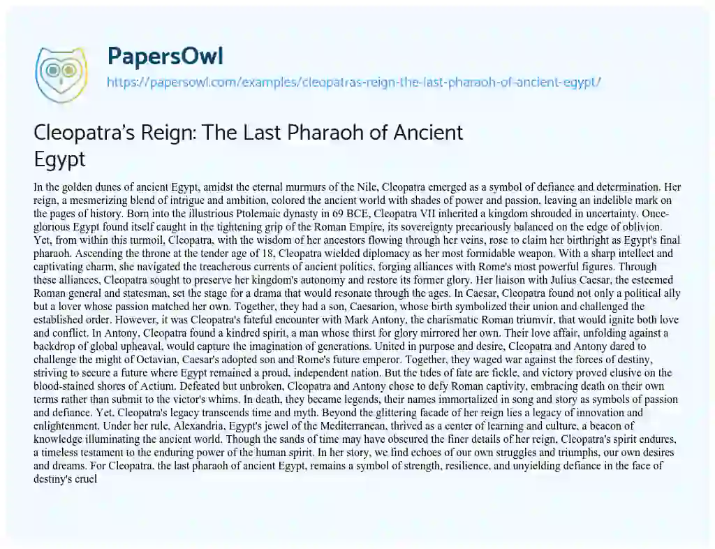 Essay on Cleopatra’s Reign: the Last Pharaoh of Ancient Egypt