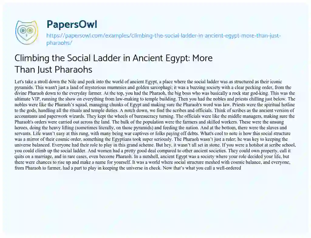 Essay on Climbing the Social Ladder in Ancient Egypt: more than Just Pharaohs