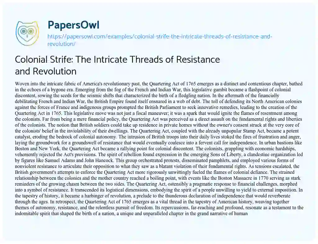 Essay on Colonial Strife: the Intricate Threads of Resistance and Revolution
