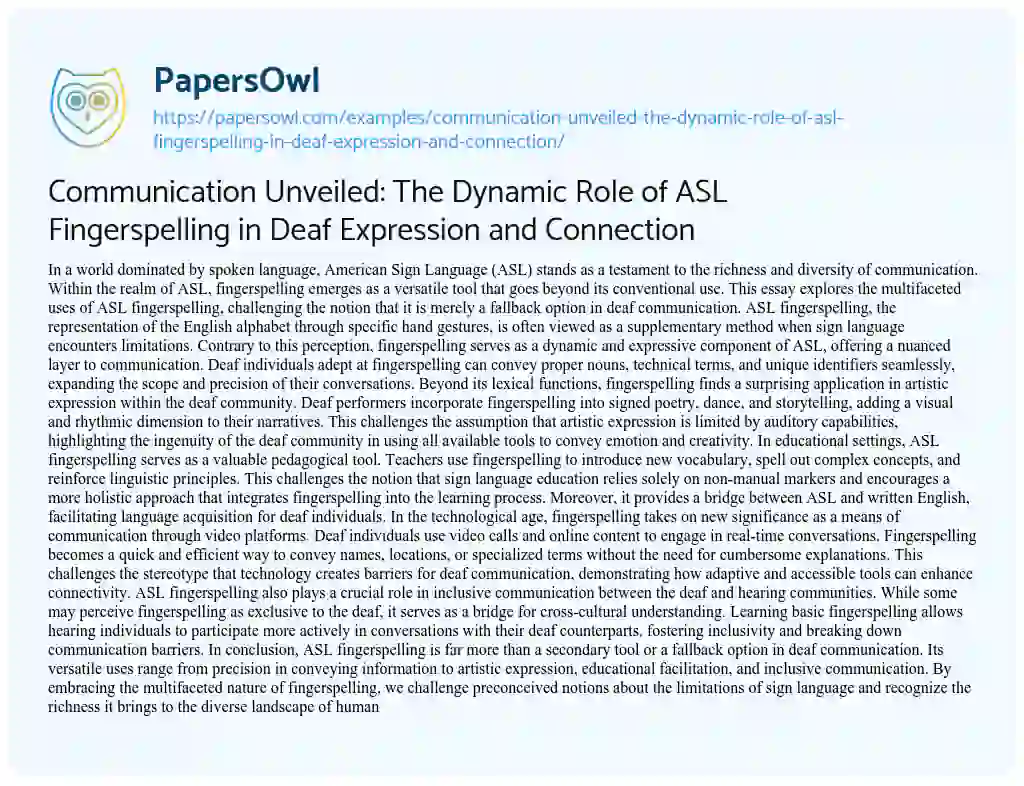 Essay on Communication Unveiled: the Dynamic Role of ASL Fingerspelling in Deaf Expression and Connection