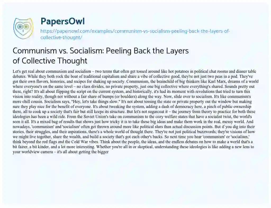 Essay on Communism Vs. Socialism: Peeling Back the Layers of Collective Thought