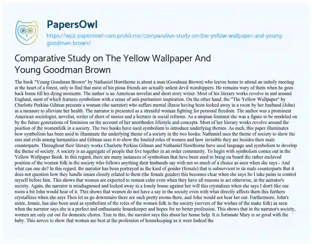 Comparative Study on the Yellow Wallpaper and Young Goodman Brown essay