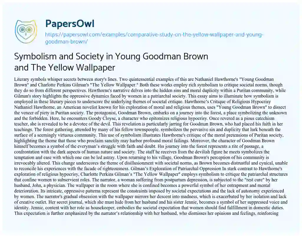 Essay on Comparative Study on the Yellow Wallpaper and Young Goodman Brown