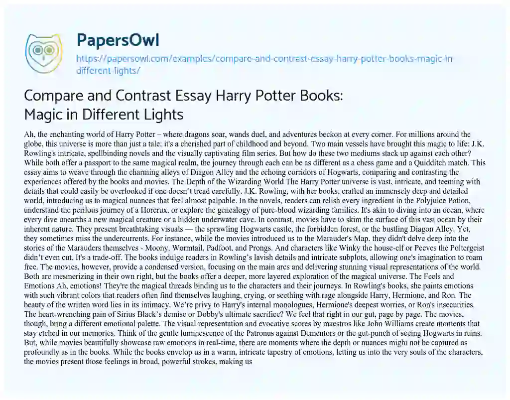 Essay on Compare and Contrast Essay Harry Potter Books: Magic in Different Lights