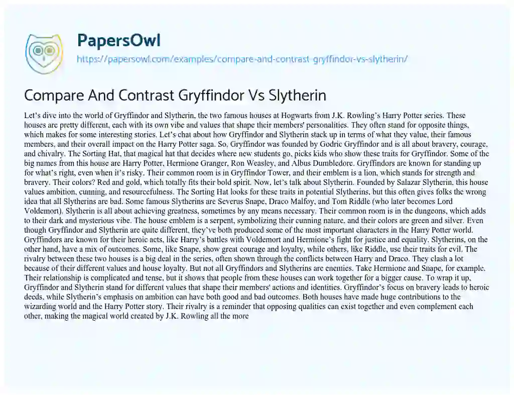 Essay on Compare and Contrast Gryffindor Vs Slytherin