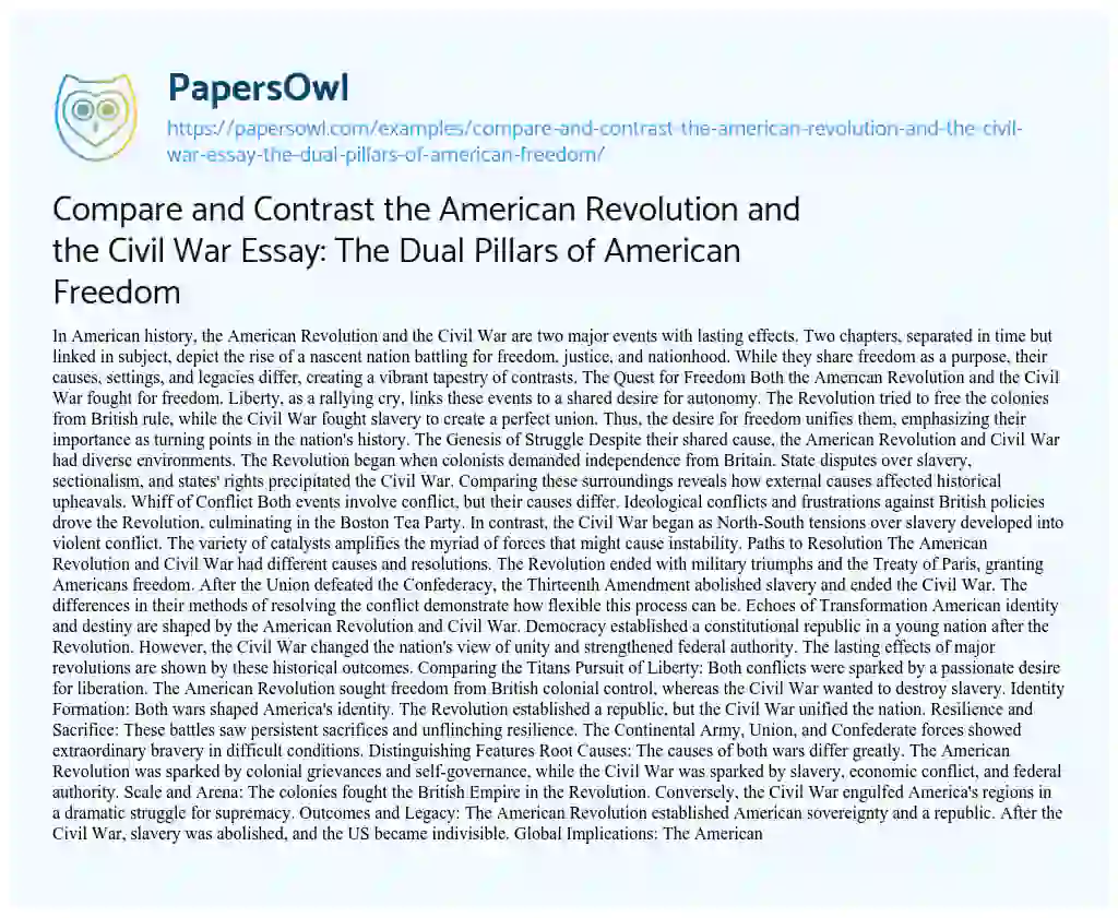 Essay on Compare and Contrast the American Revolution and the Civil War Essay: the Dual Pillars of American Freedom
