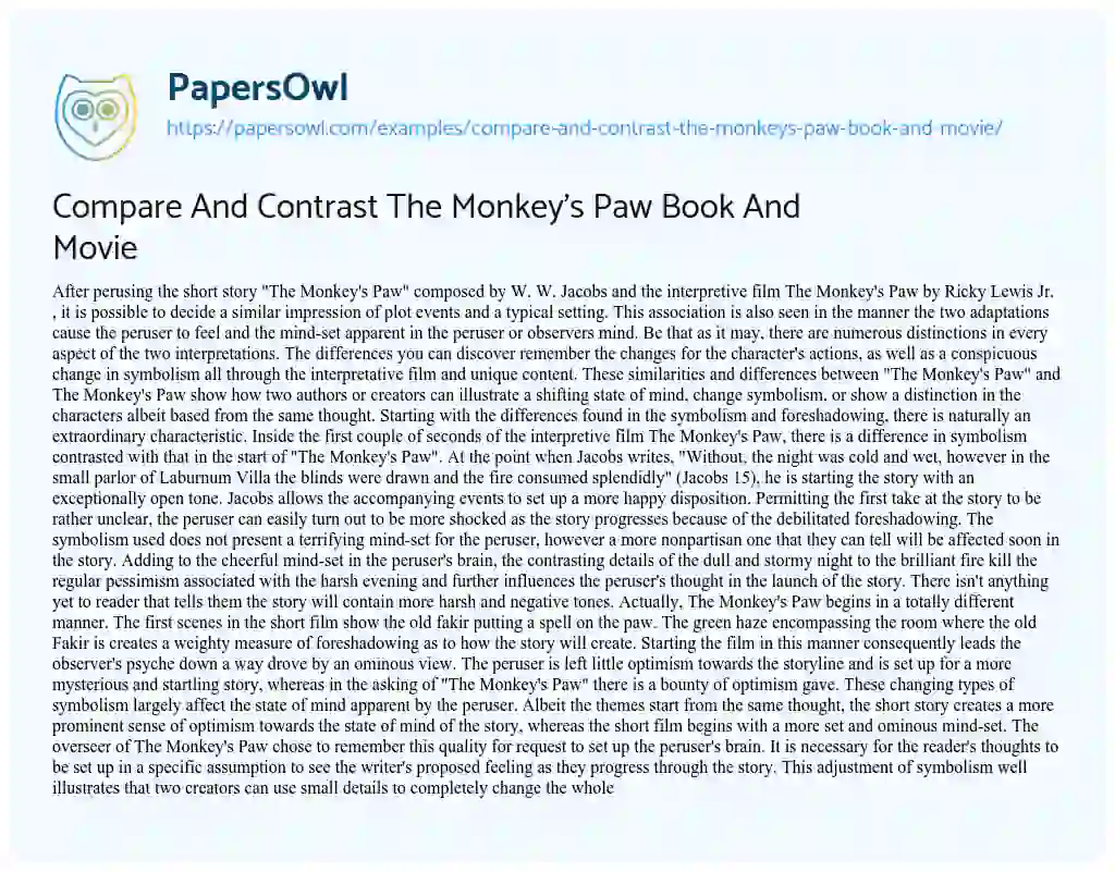 Compare and Contrast the Monkey’s Paw Book and Movie essay