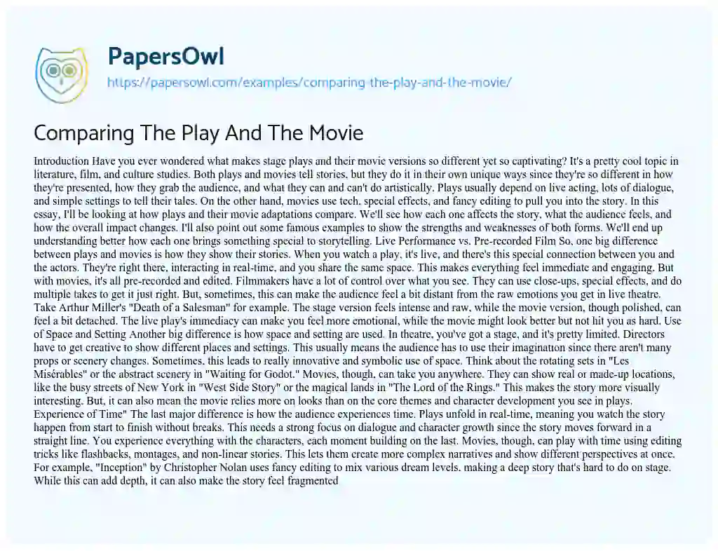 Essay on Comparing the Play and the Movie