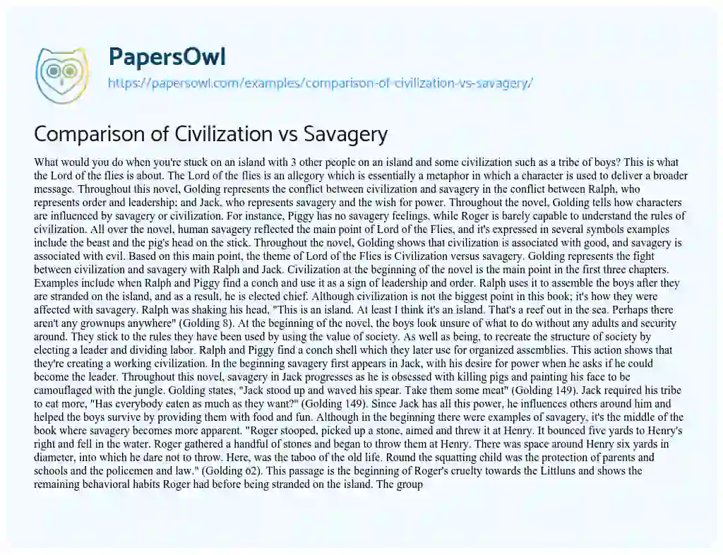 Essay on Comparison of Civilization Vs Savagery