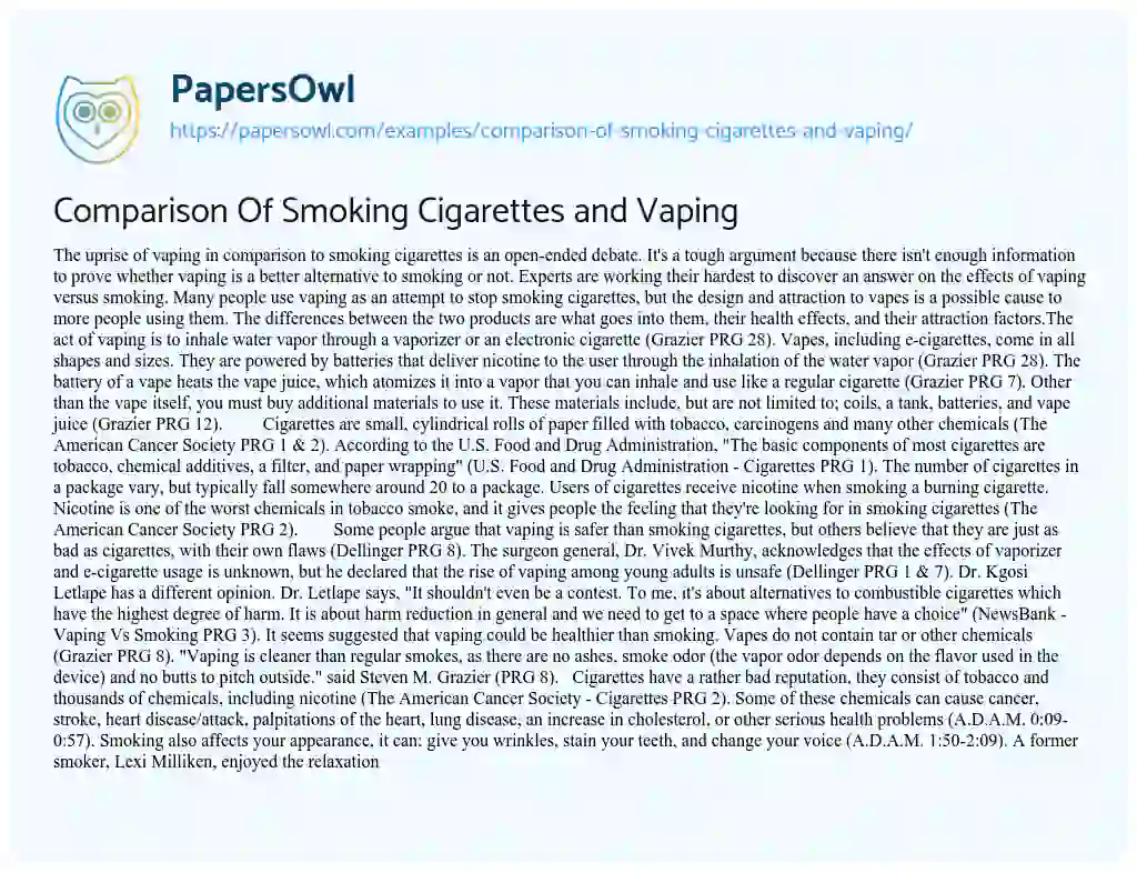 Essay on Comparison of Smoking Cigarettes and Vaping