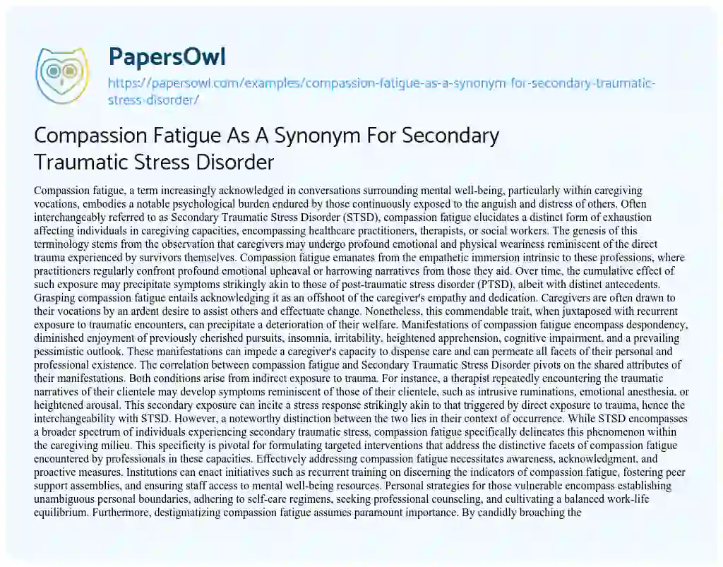 Essay on Compassion Fatigue as a Synonym for Secondary Traumatic Stress Disorder