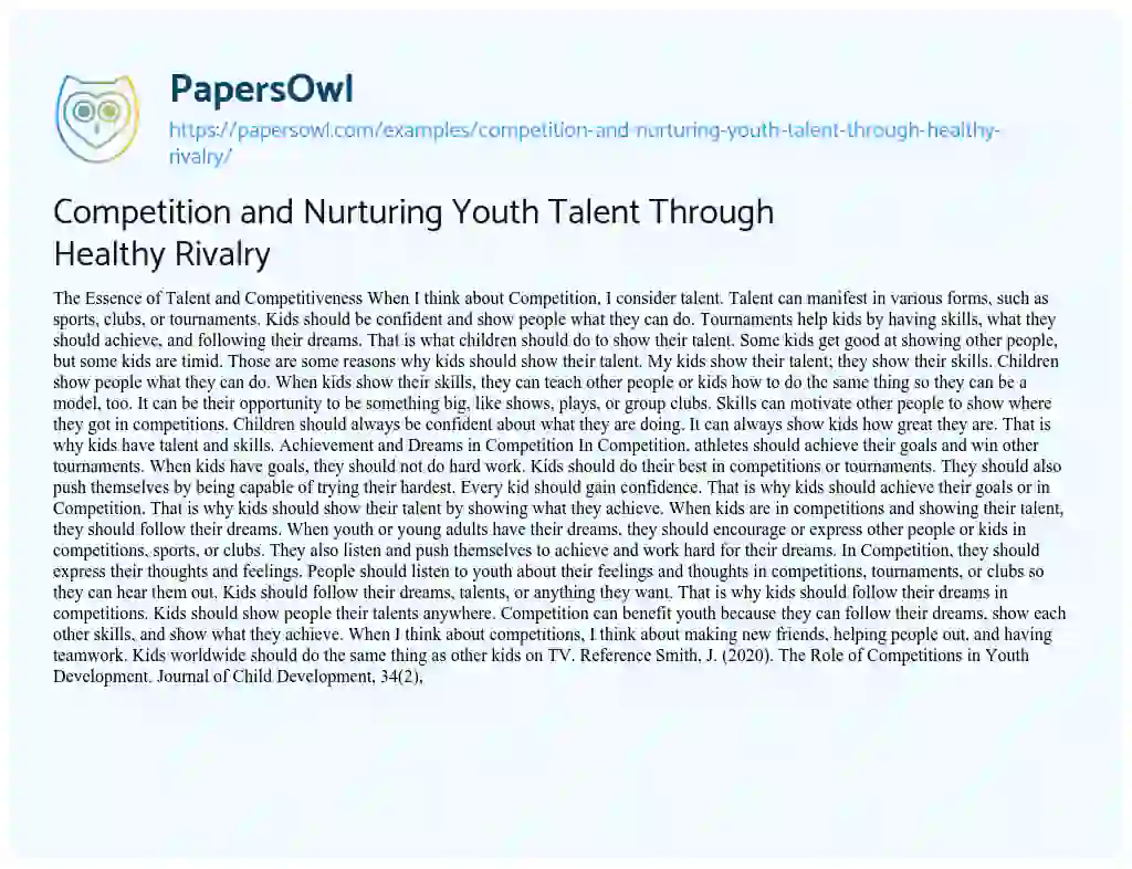 Essay on Competition and Nurturing Youth Talent through Healthy Rivalry