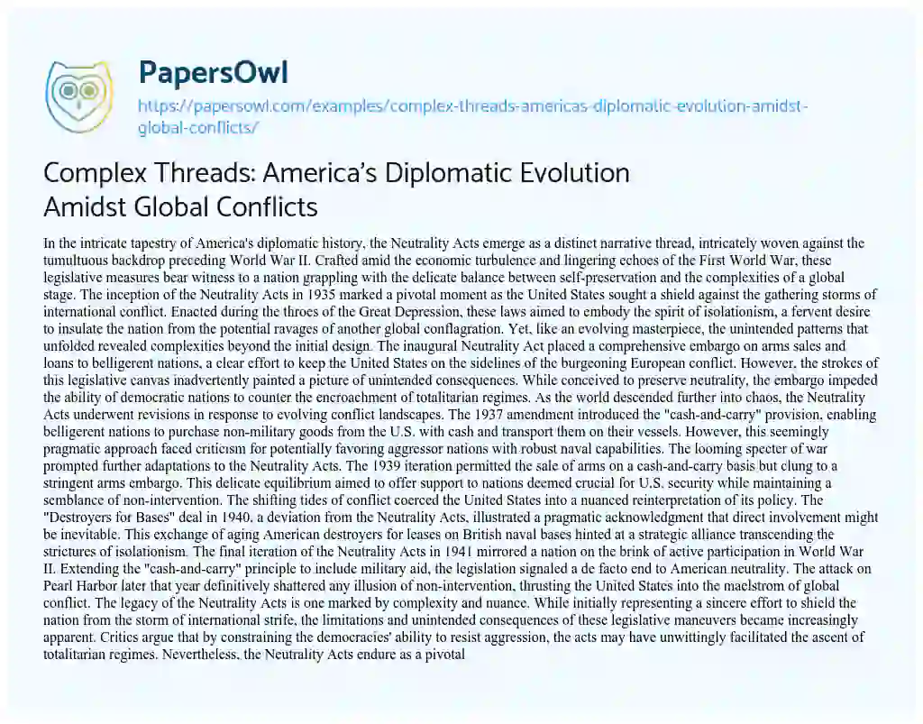 Essay on Complex Threads: America’s Diplomatic Evolution Amidst Global Conflicts