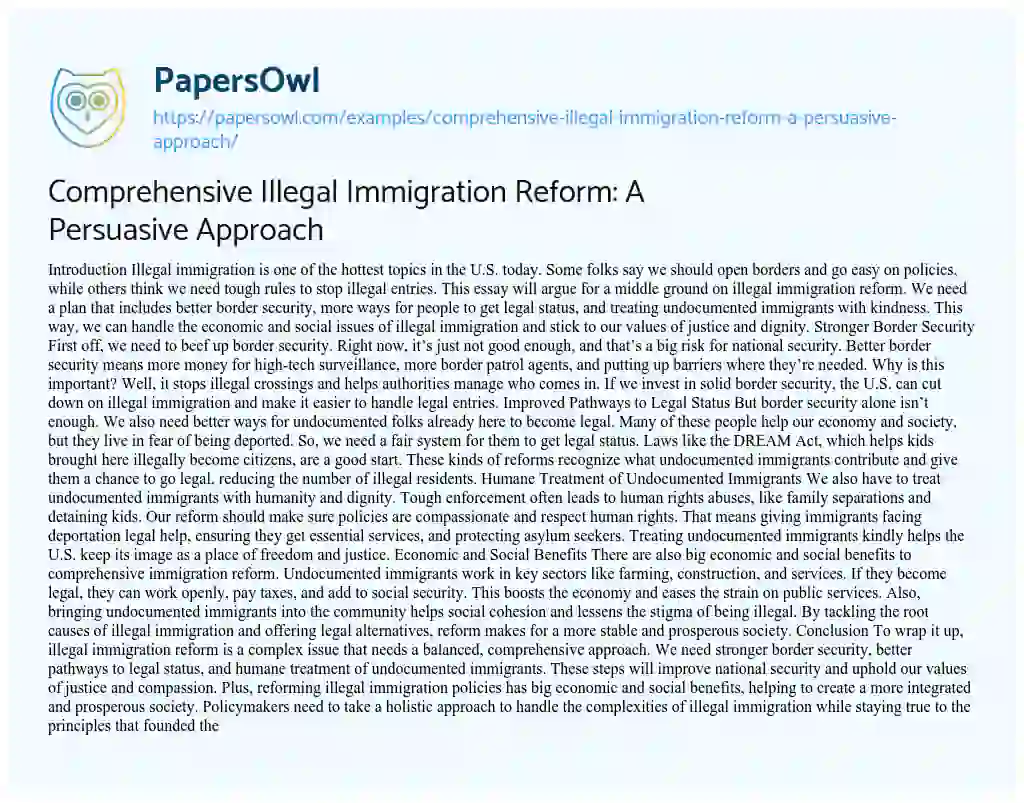 Essay on Comprehensive Illegal Immigration Reform: a Persuasive Approach