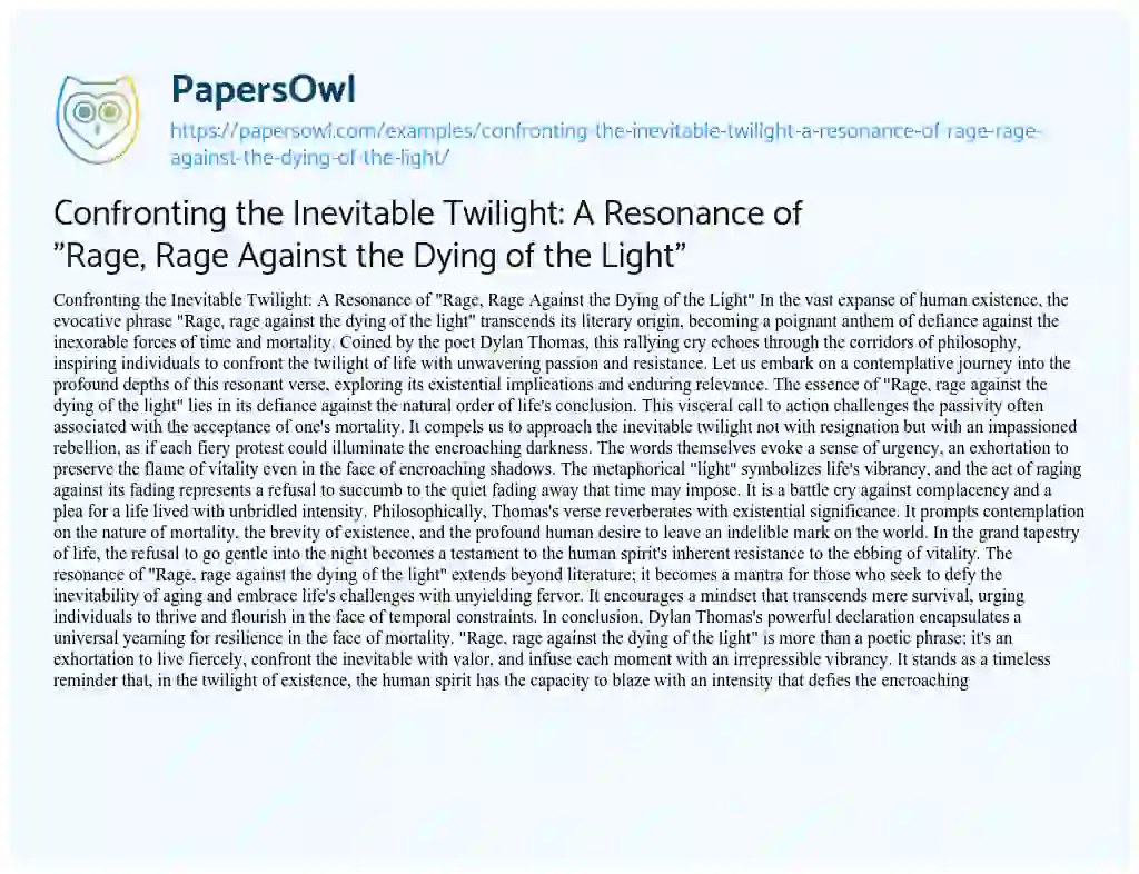 Essay on Confronting the Inevitable Twilight: a Resonance of “Rage, Rage against the Dying of the Light”