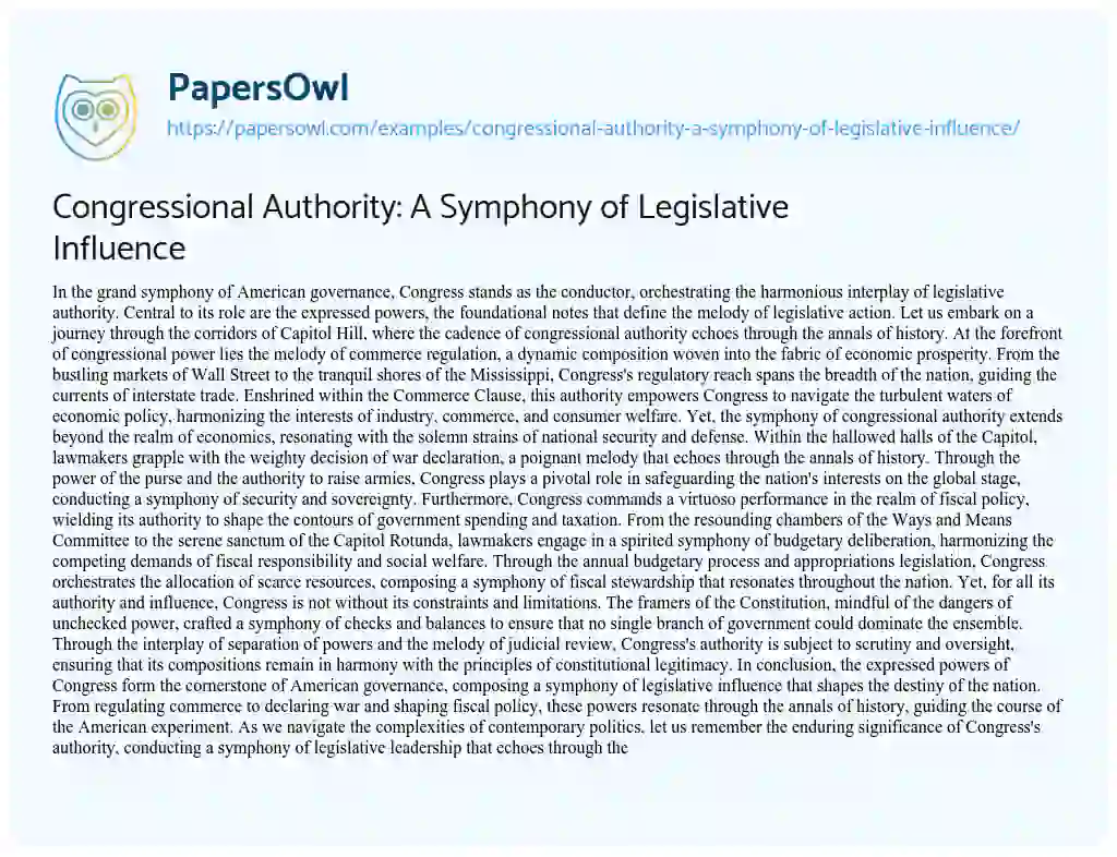 Essay on Congressional Authority: a Symphony of Legislative Influence