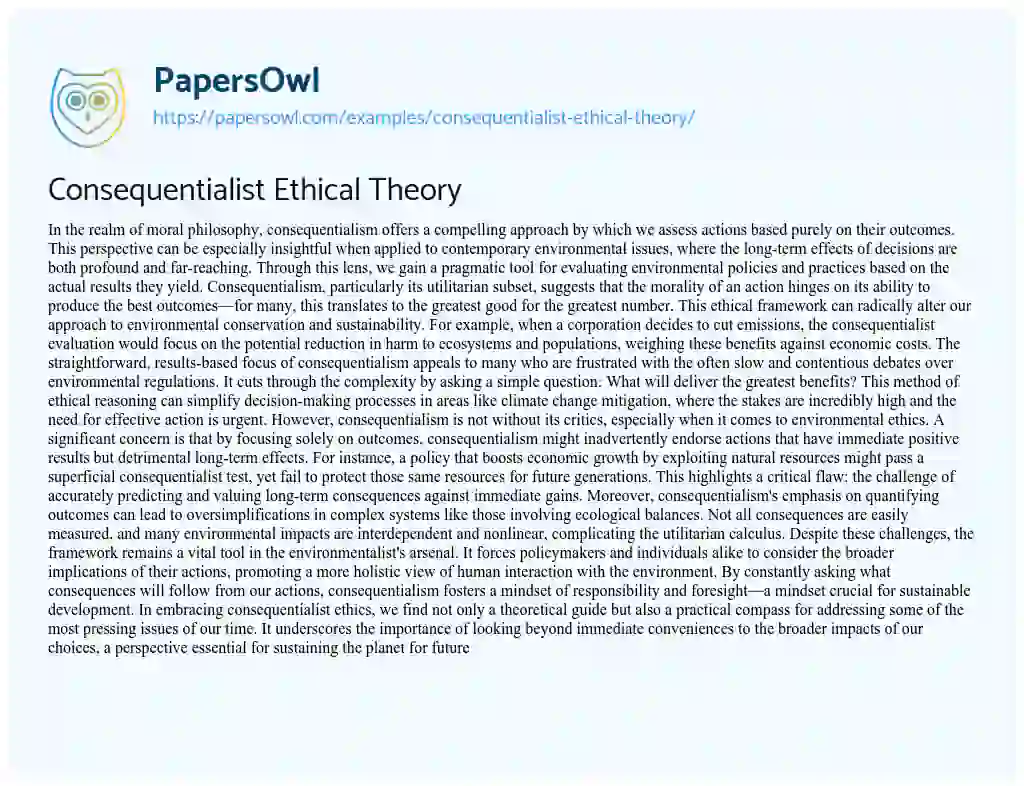 Essay on Consequentialist Ethical Theory