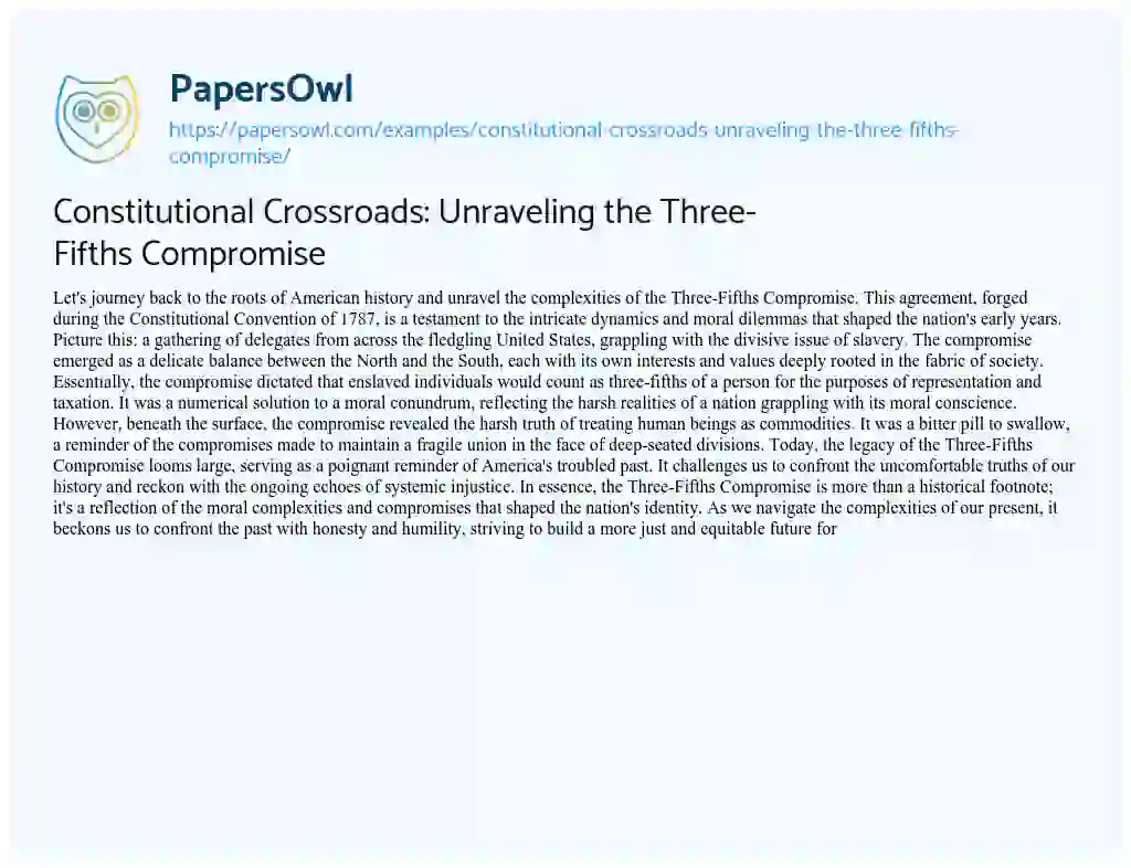 Essay on Constitutional Crossroads: Unraveling the Three-Fifths Compromise