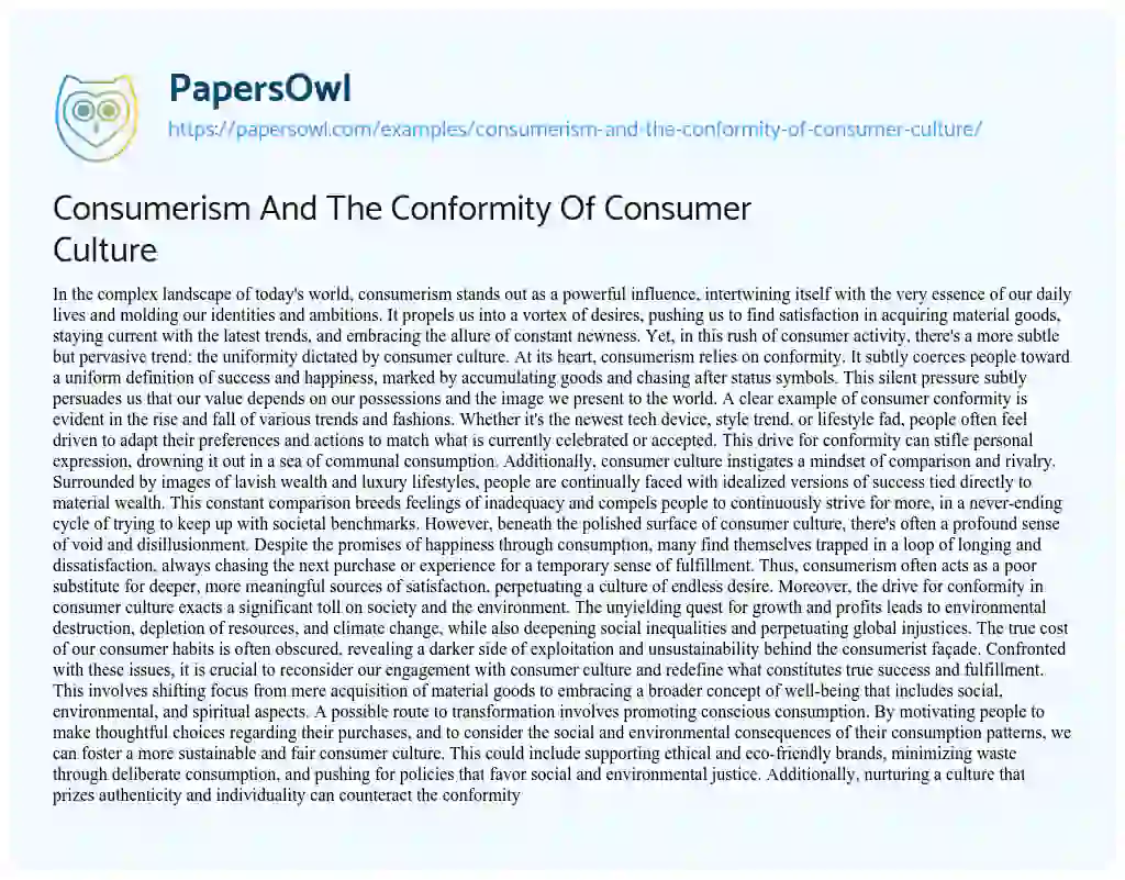 Essay on Consumerism and the Conformity of Consumer Culture