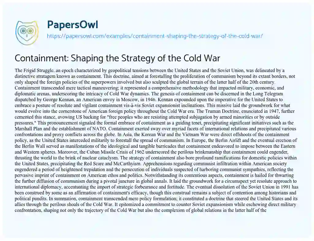 Essay on Containment: Shaping the Strategy of the Cold War