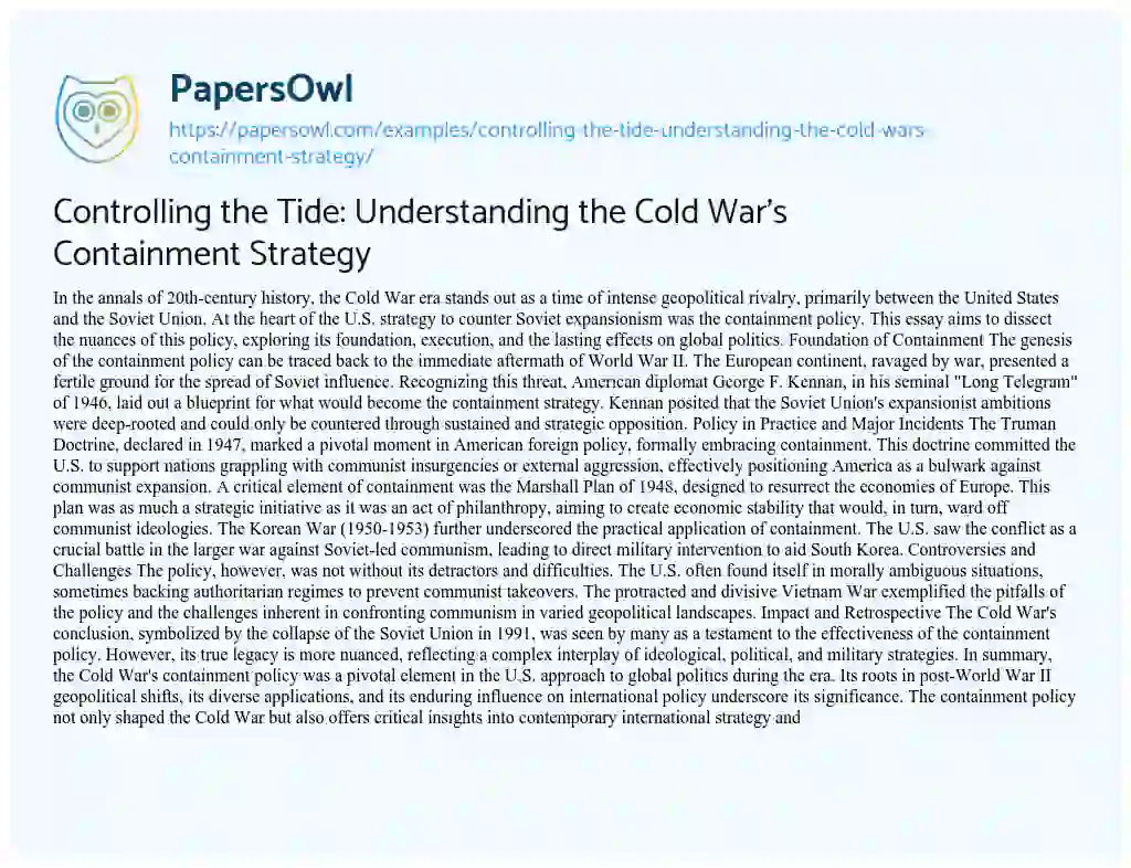Essay on Controlling the Tide: Understanding the Cold War’s Containment Strategy