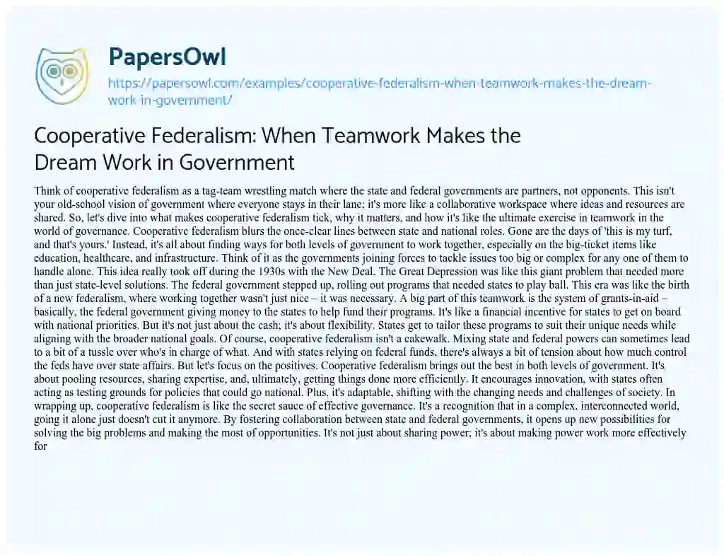 Essay on Cooperative Federalism: when Teamwork Makes the Dream Work in Government