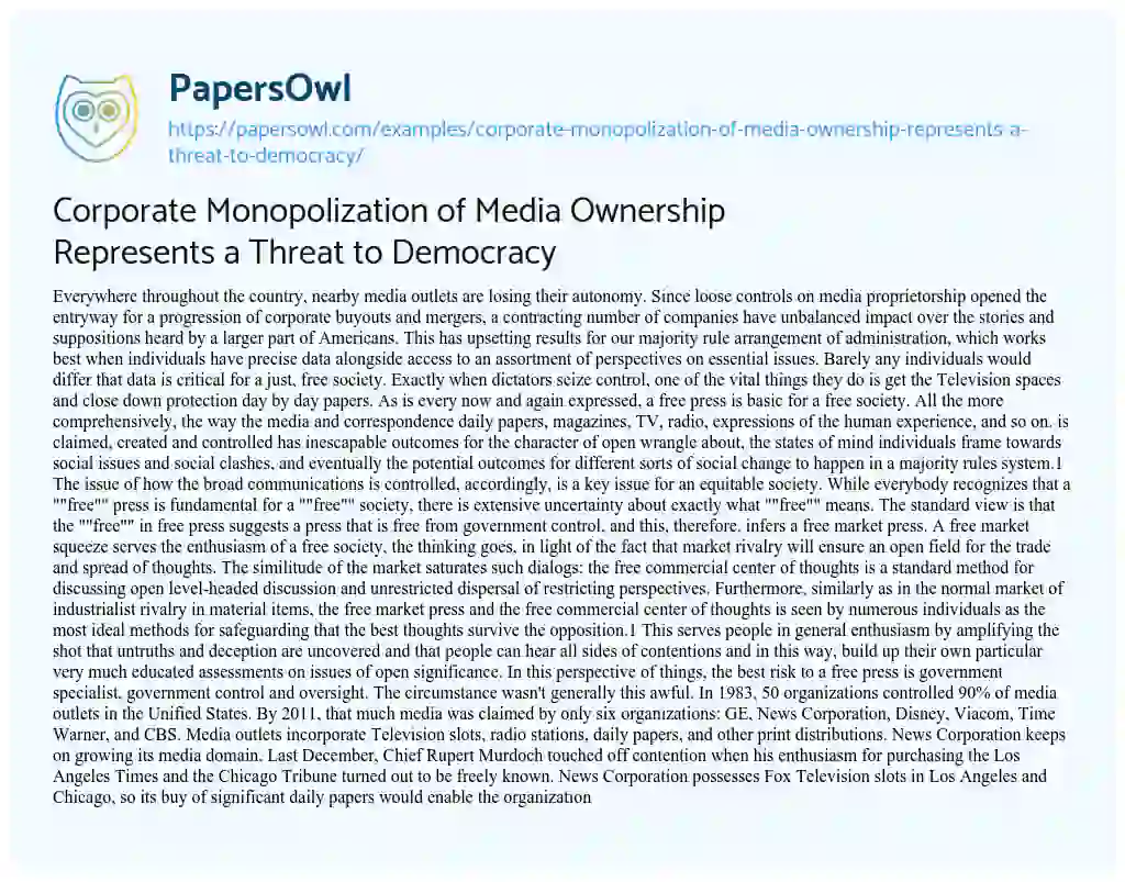 Essay on Corporate Monopolization of Media Ownership Represents a Threat to Democracy