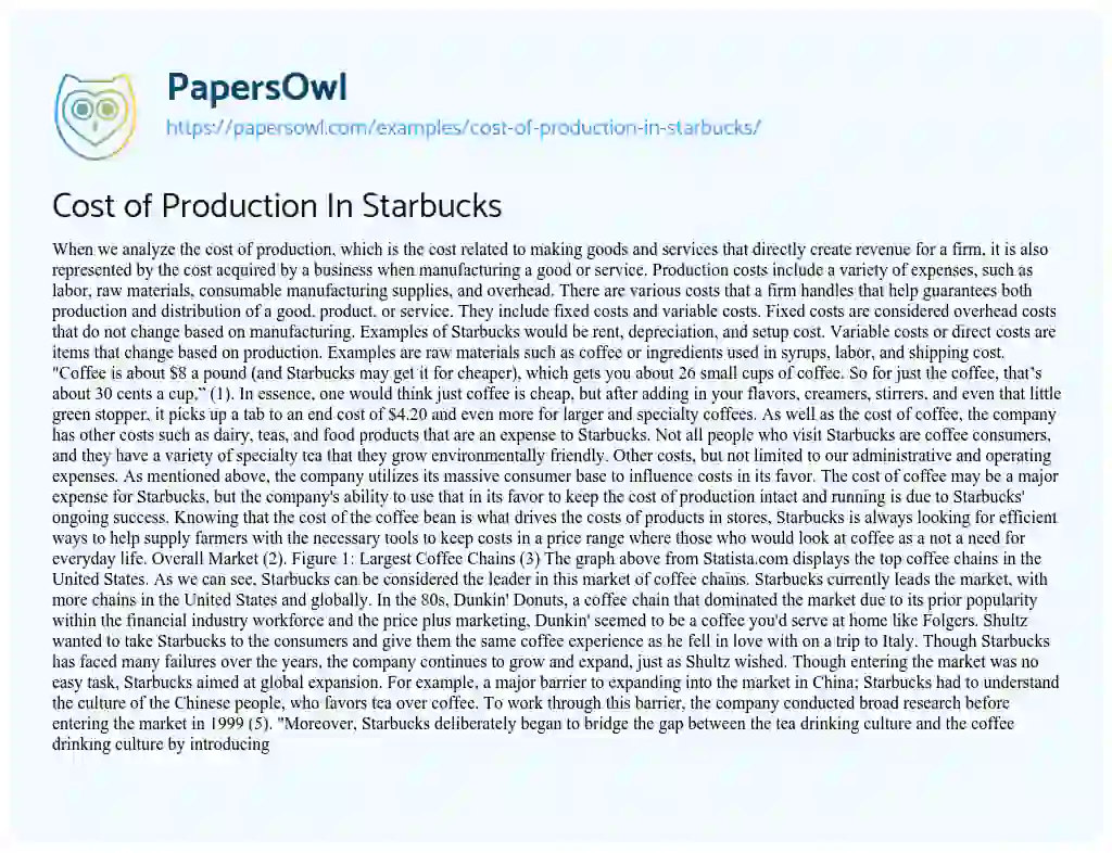 Essay on Cost of Production in Starbucks