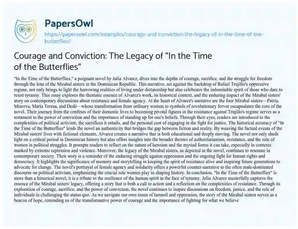 Essay on Courage and Conviction: the Legacy of “In the Time of the Butterflies”