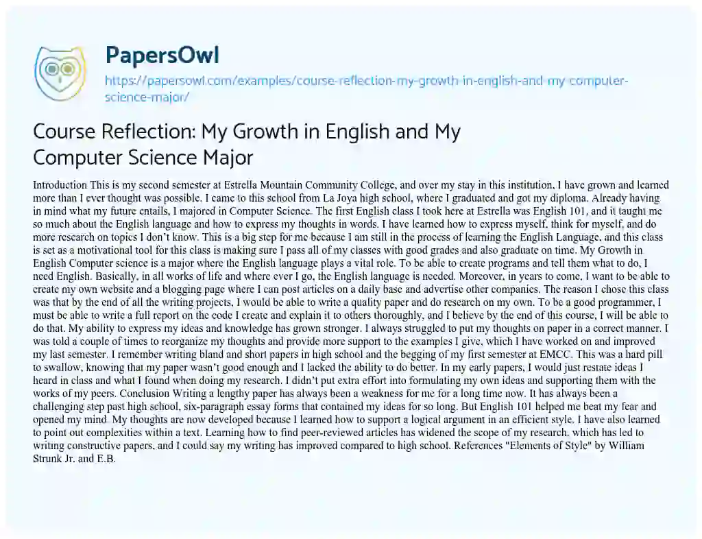 Essay on Course Reflection: my Growth in English and my Computer Science Major