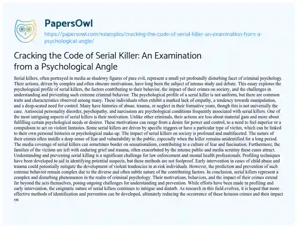 Essay on Cracking the Code of Serial Killer: an Examination from a Psychological Angle